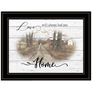 'Love Will Always Lead You Home' By Billy Jacobs, Ready to Hang Framed Print, Black Frame