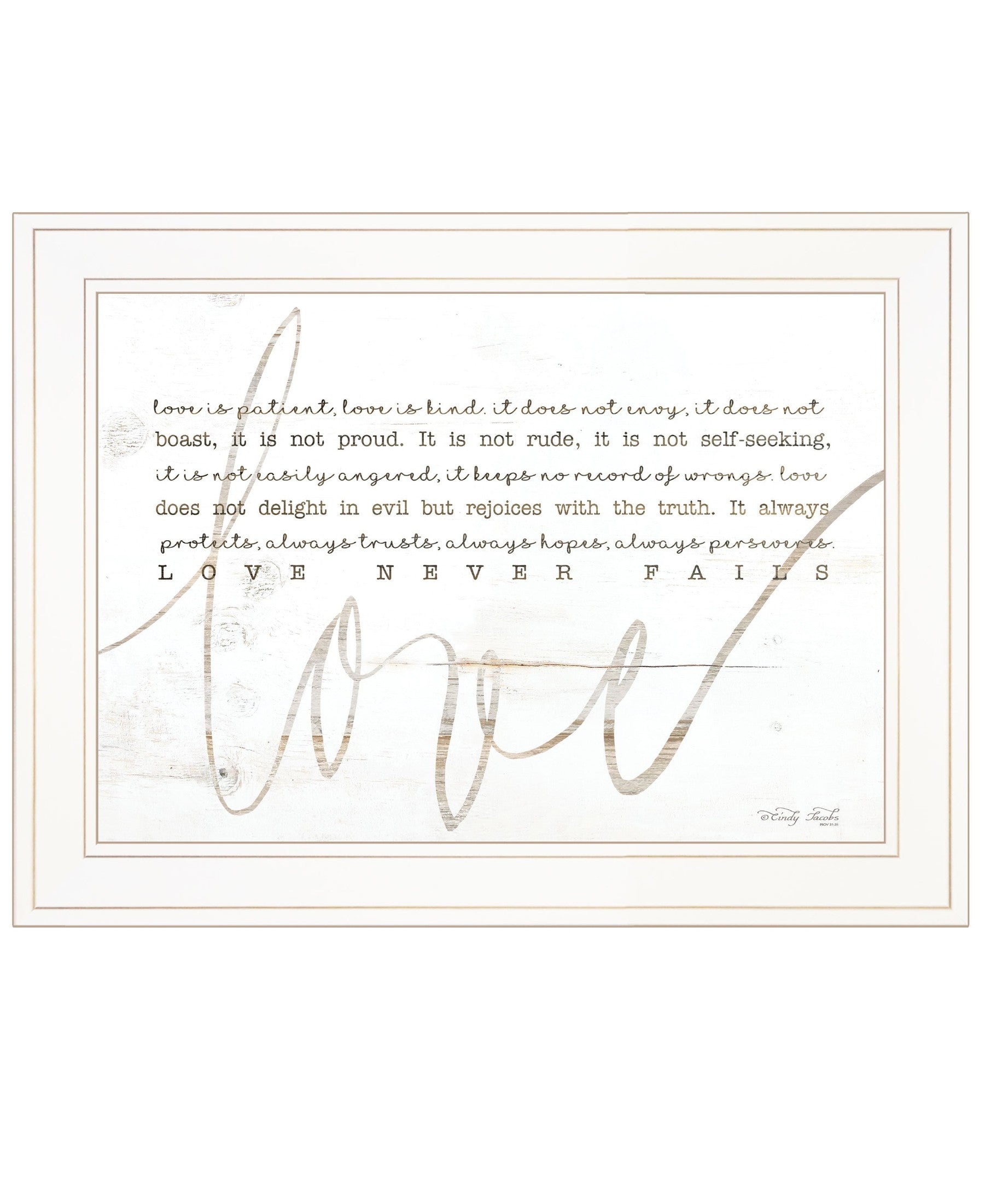 'Love Never Fails' by Cindy Jacobs, Ready to Hang Framed Print, White Frame