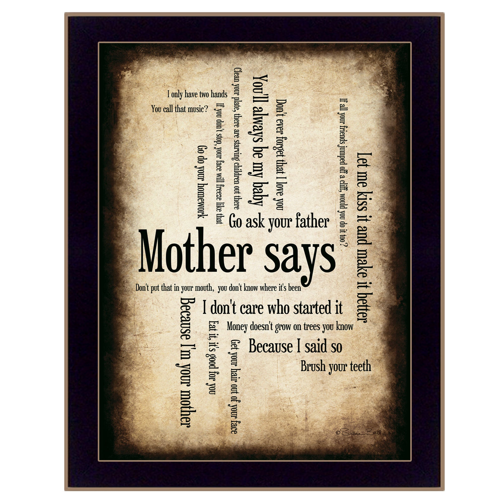 'Mother Says' By Susan Boyle, Printed Wall Art, Ready To Hang Framed Poster, Black Frame