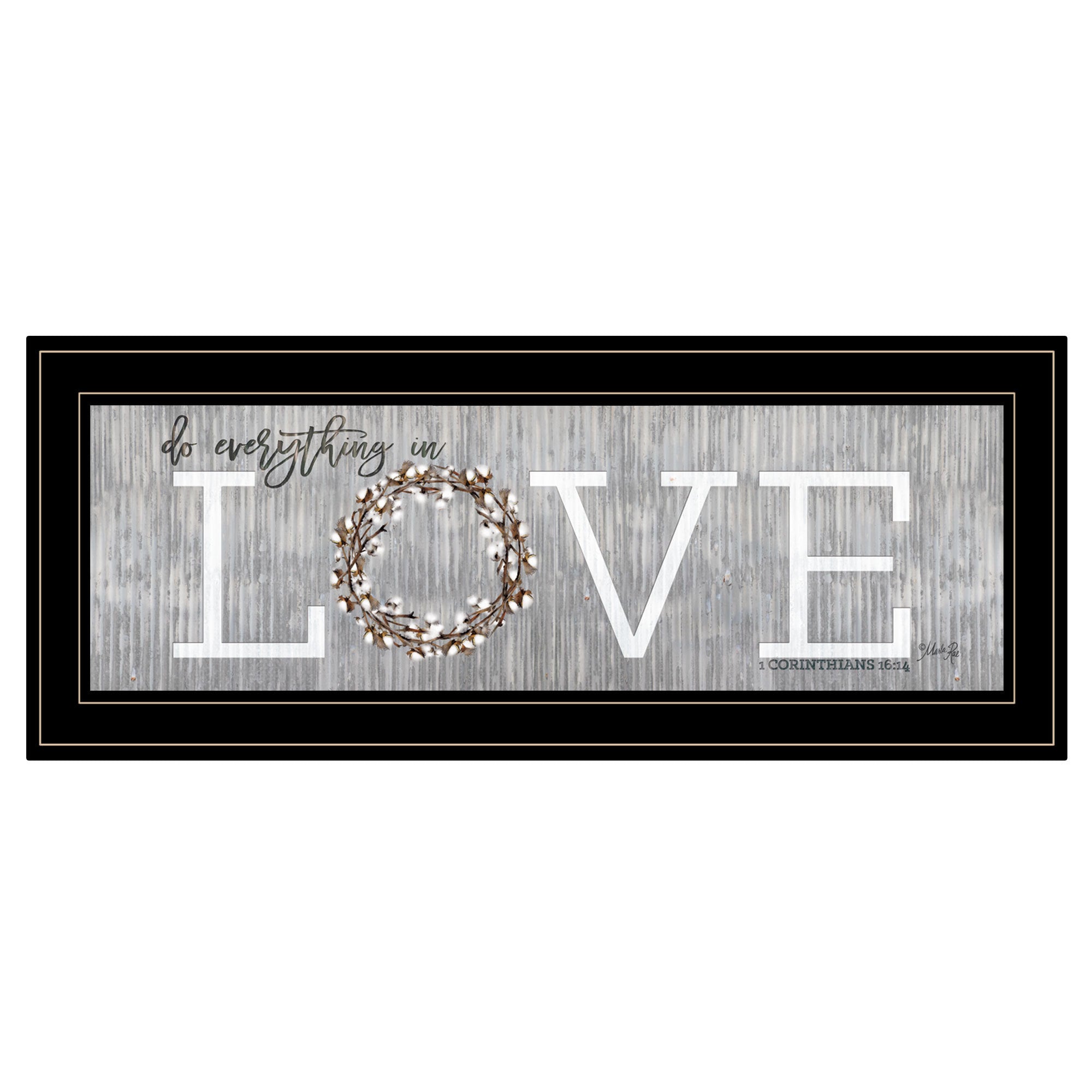'Love - Do Everything in Love' by Marla Rae, Ready to Hang Framed Print, Black Frame