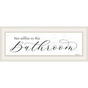 'No Selfies in the Bathroom' by Lori Deiter, Ready to Hang Framed Print, White Frame