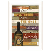'The Best Wine' By Marla Rae, Ready to Hang Framed Print, White Frame