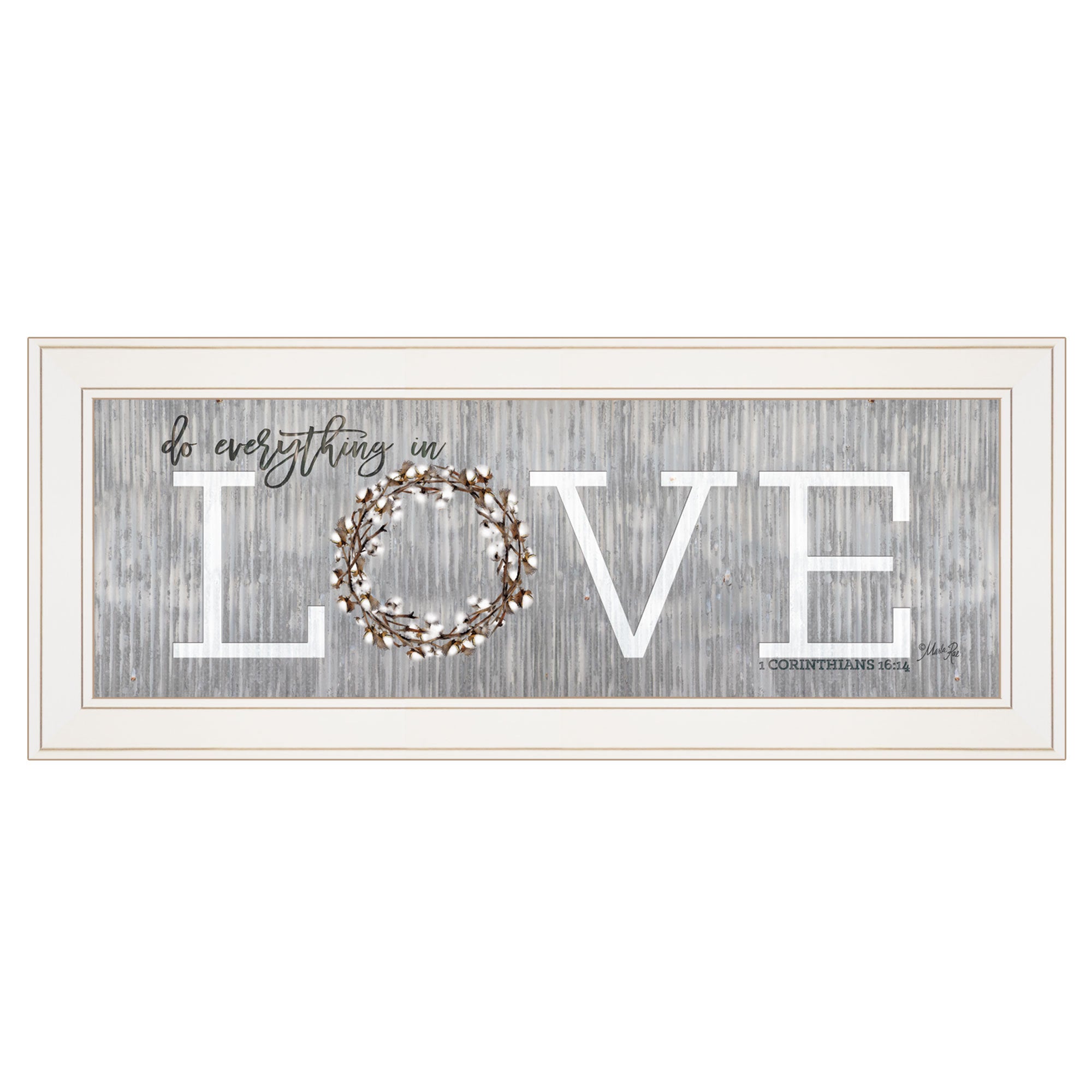 'Love - Do Everything in Love' by Marla Rae, Ready to Hang Framed print, White Frame