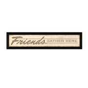 'Friend a Gather Here' By Lauren Rader, Printed Wall Art, Ready To Hang Framed Poster, Black Frame