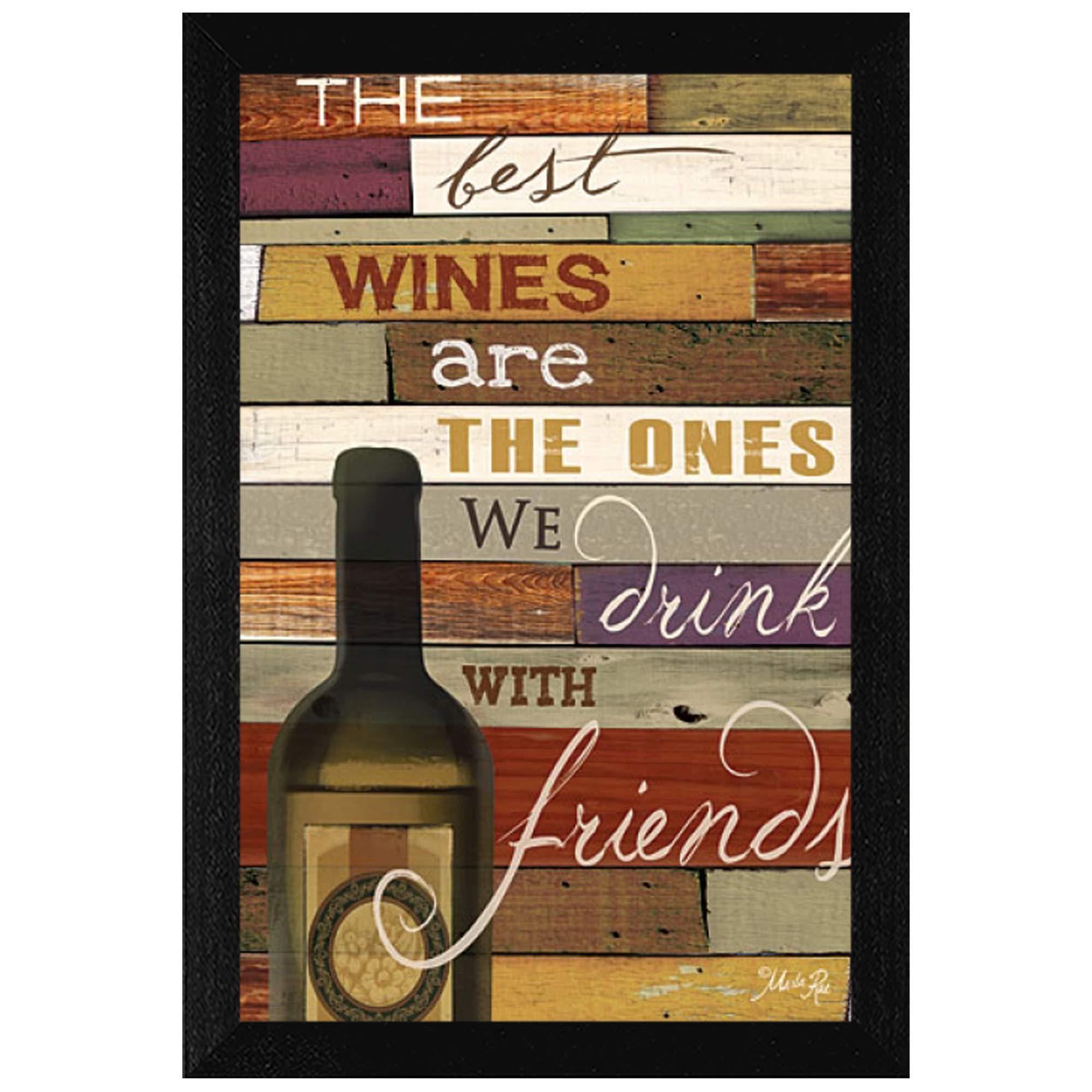 'The Best Wine' By Marla Rae, Printed Wall Art, Ready To Hang Framed Poster, Black Frame