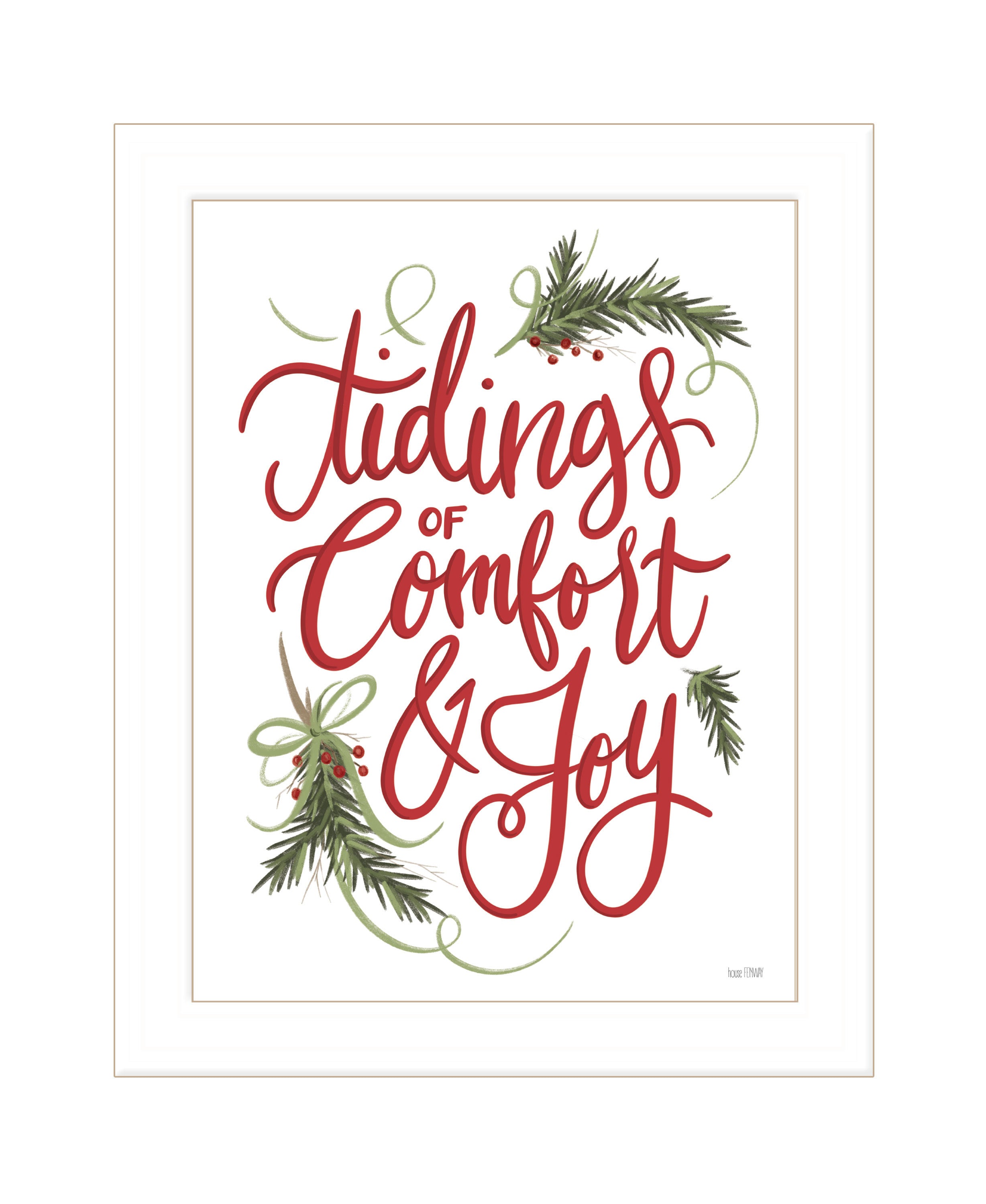 'Tidings of Comfort & Joy' by House Fenway, Ready to Hang Framed Print, White Frame